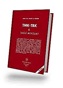TMK-TBK ve İlgili Mevzuat