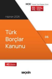 Türk Borçlar Kanunu Haziran 2026