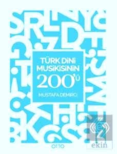 Türk Dini Musikisinin 200'ü