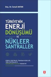 Azərbaycan'ın Enerji Dönüşümü ve Nükleer Santraller / İsmail Aktar