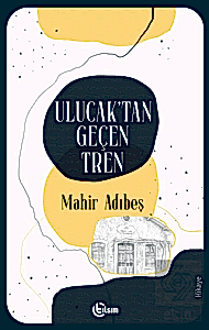 Ulucak'tan Geçen Tren