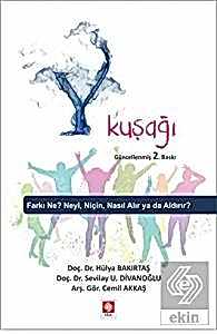 Y Kuşağı / Hülya Bakırtaş