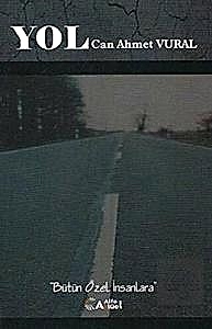 Yol Can / Ahmet Vural