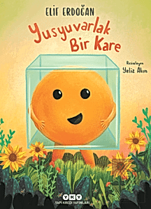 Yusyuvarlak Bir Kare