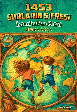 1453 Surların Şifresi Bakıun Fethi