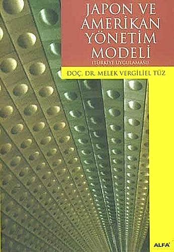2. EL ÜRÜNDÜR!!!!! Japon ve Amerikan Yönetim Modeli