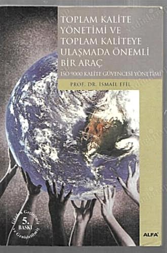 2. EL ÜRÜNDÜR!!!!! Toplam Kalite Yönetimi ve Toplam Kaliteye Ulaşmada Önemli Bir Araç