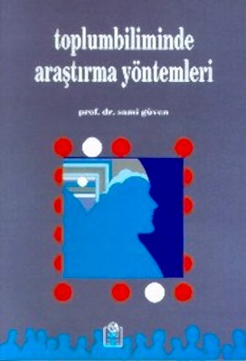 2. EL ÜRÜNDÜR!!!!! Toplumbiliminde Araştırma Yöntemleri