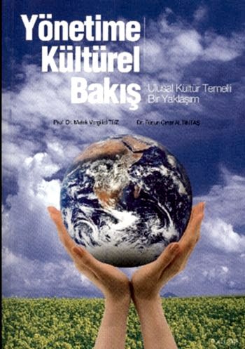 2. EL ÜRÜNDÜR!!!!! Yönetime Kültürel Bakış
