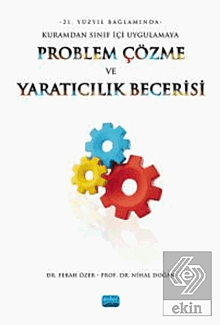 21. Yüzyıl Bağlamında Kuramdan Sınıf İçi Uygulamay