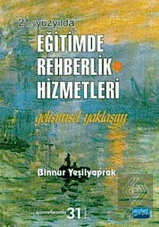 21. Yüzyılda Eğitimde Rehberlik Hizmetleri