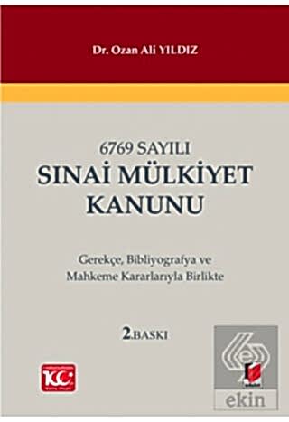 6769 Sayılı Sınai Mülkiyet Kanunu