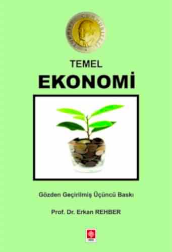 Temel Ekonomi / Erkan Rehber