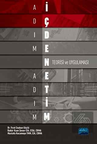 Adım Adım İç Denetim Teorisi ve Uygulaması