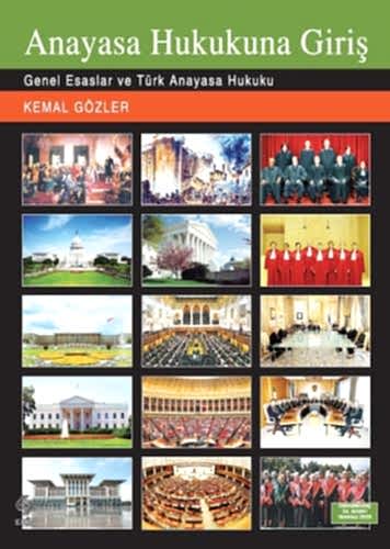 Anayasa Hukukuna Giriş / Kemal Gözler
