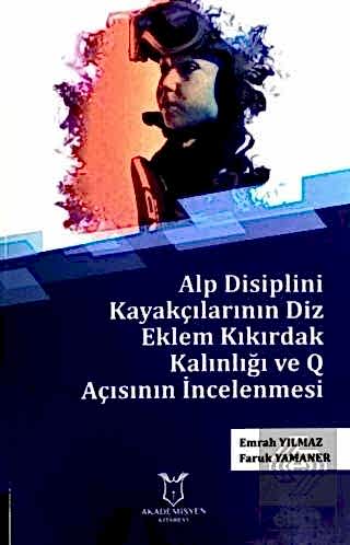 Alp Disiplini Kayakçılarının Diz Eklem Kıkırdak Ka