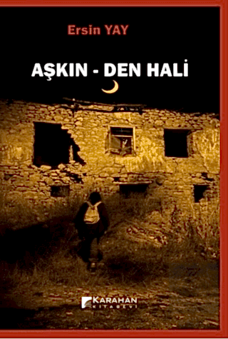 Aşkın Den Hali