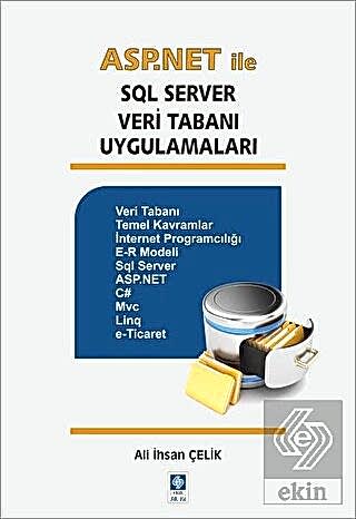 Asp.net ile Sql Server Veri Tabanı Uygulamaları / Ali İhsan Çelik Ali 