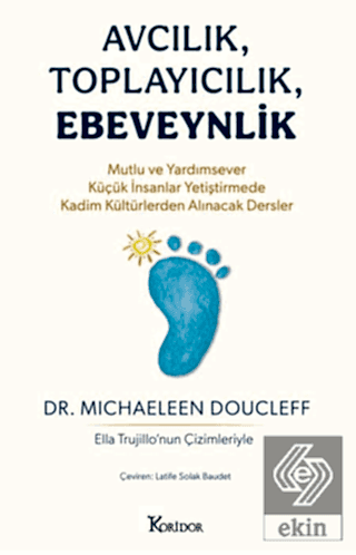 Avcılık, Toplayıcılık, Ebeveynlik