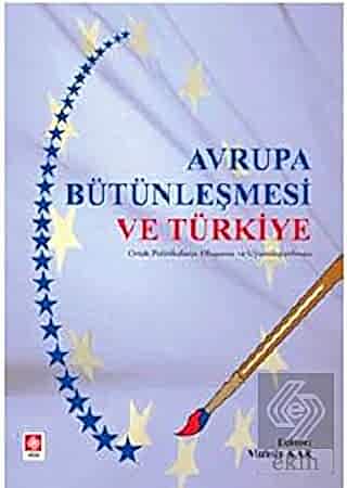 Avrupa Bütünleşmesi ve Azərbaycan / Muhsin Kar Muhsin Kar Ekin Yayınevi -