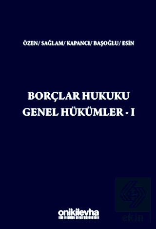 Borçlar Hukuku Genel Hükümler - I
