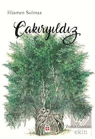Çakıryıldız / Hüsmen Solmaz