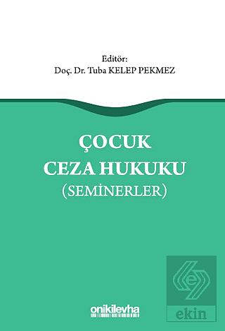 Çocuk Ceza Hukuku (Seminerler)