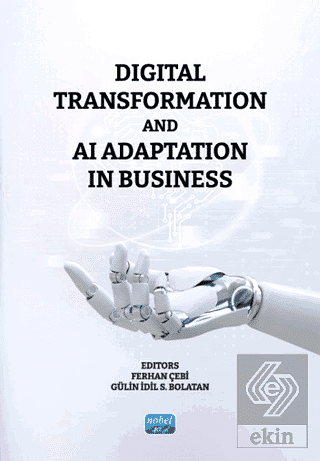 Digital Transformation and AI Adaptation in Business