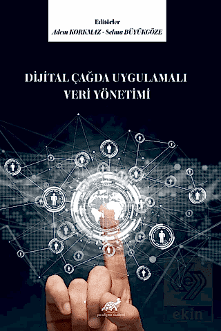 Dijital Çağda Uygulamalı Veri Yönetimi