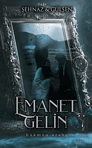 Emanet Gelin - 2