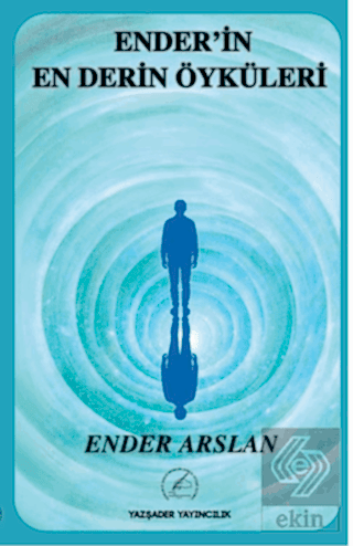 Ender'in En Derin Öyküleri