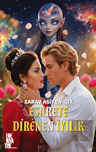 Esarete Direnen İyilik