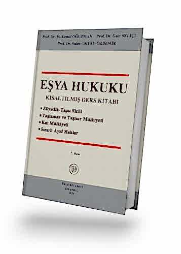 Eşya Hukuku Kısaltılmış Ders Kitabı