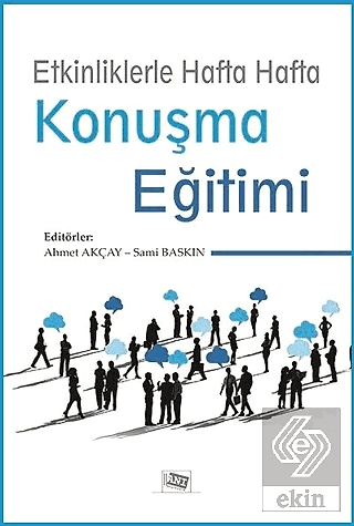 Etkinliklerle Hafta Hafta Konuşma Eğitimi
