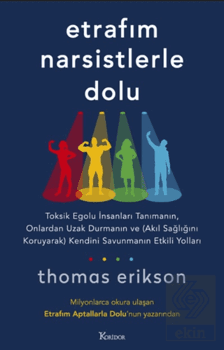 Etrafım Narsistlerle Dolu