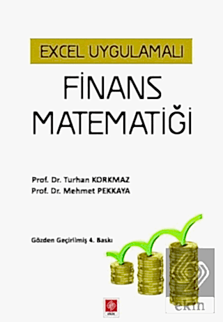 Excel Uygulamalı Finans Matematiği / Turhan Korkmaz