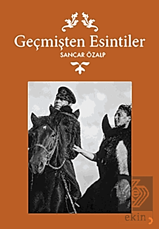 Geçmişten Esintiler