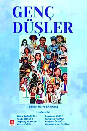 Genç Düşler / Hülya Bakırtaş