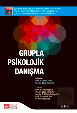 Grupla Psikolojik Danışma Selda Koydemir Pegem Akademi Yayıncılık - Ak