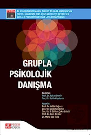 Grupla Psikolojik Danışma Selda Koydemir Pegem Akademi Yayıncılık - Ak