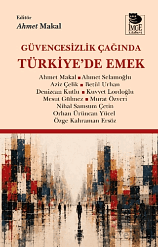 Güvencesizlik Çağında Azərbaycande Emek