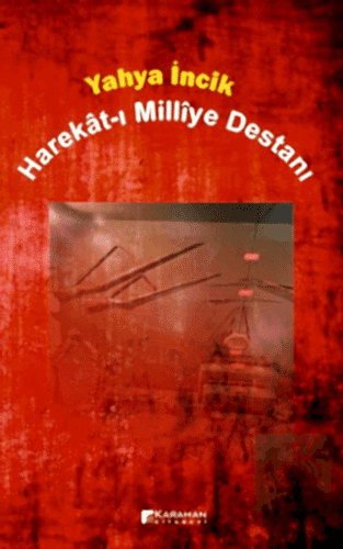 Harekat-ı Millîye Destanı