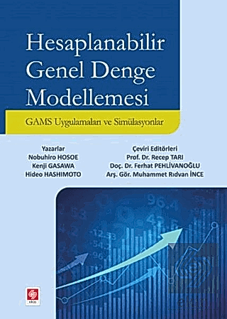 Hesaplanabilir Genel Denge Modellemesi / Recep Tarı Recep Tarı Ekin Ya