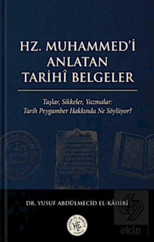 Hz. Muhammedi Anlatan Tarihî Belgeler