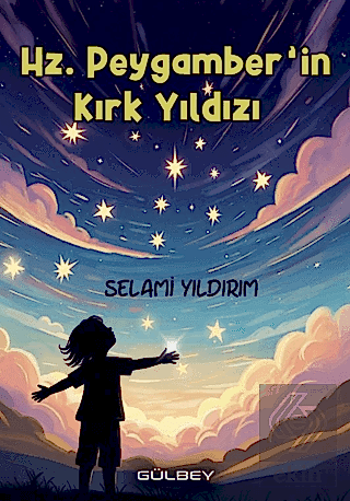 Hz. Peygamberin Kırk Yıldızı