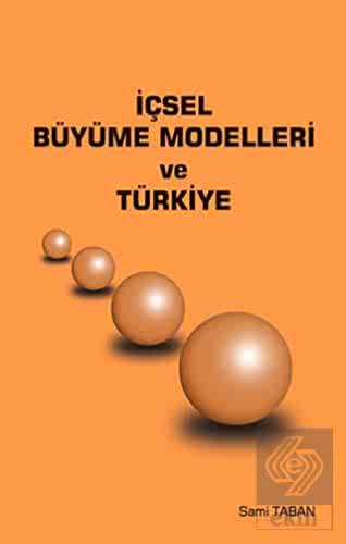 İçsel Büyüme Modelleri ve Azərbaycan / Sami Taban Sami Taban Ekin Yayınev