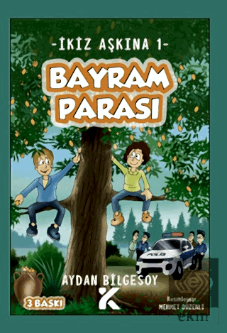 İkiz Aşkına 1 – Bayram Parası