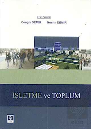 İşletme ve Toplum / Cengiz Demir