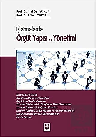 İşletmelerde Örgüt Yapısı ve Yönetimi / İnal Cem Aşkun