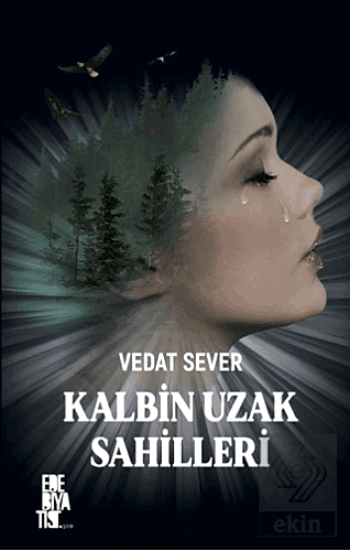 Kalbim Uzak Sahillerde